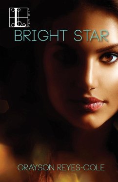 Bright Star - Reyes-Cole, Grayson