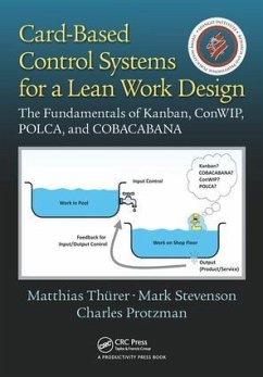 Card-Based Control Systems for a Lean Work Design - Thurer, Matthias; Stevenson, Mark; Protzman, Charles