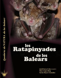 Les ratapinyades de les Illes Balears - Serra Cobo, Jordi; Bayer i González, Xavier; López Roig, Marc