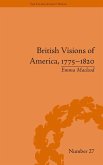 British Visions of America, 1775-1820