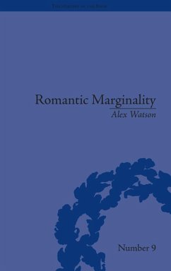 Romantic Marginality - Watson, Alex