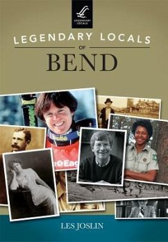 Legendary Locals of Bend - Joslin, Les