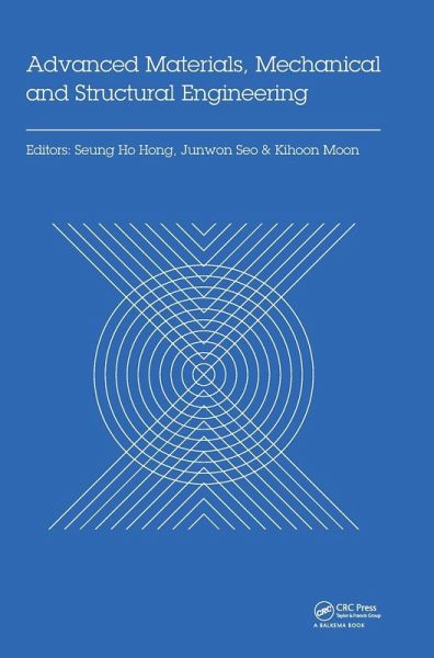 Advanced Materials, Mechanical and Structural Engineering