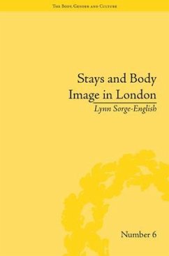 Stays and Body Image in London - Sorge-English, Lynn