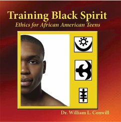 Training Black Spirit - Conwill Ph D, William L