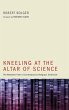 Kneeling at the Altar of Science - Bild 1