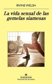 La Vida Sexual de Las Gemelas Siamesas