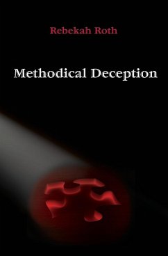 Methodical Deception - Roth, Rebekah