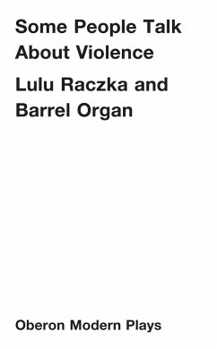 Some People Talk about Violence - Raczka, Lulu