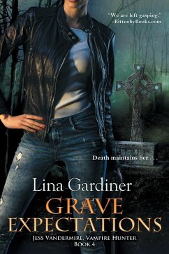 Grave Expectations - Gardiner, Lina