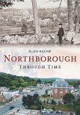 Northborough Through Time