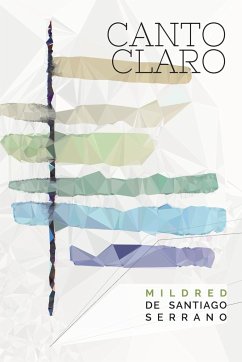Canto Claro - Serrano, Mildred De Santiago