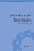 John Buchan and the Idea of Modernity