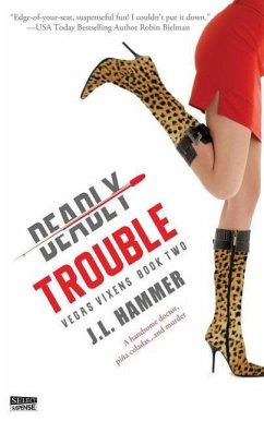 Deadly Trouble - Hammer, J. L.