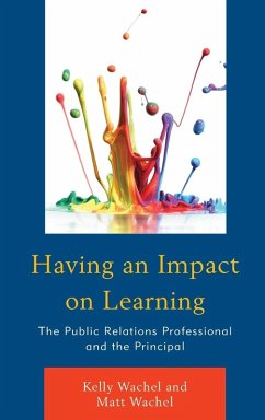 Having an Impact on Learning - Wachel, Kelly; Wachel, Matt