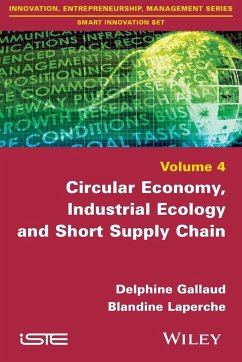 Circular Economy, Industrial Ecology and Short Supply Chain - Gallaud, Delphine; Laperche, Blandine
