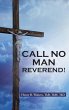 Call No Man Reverend! - Bild 1