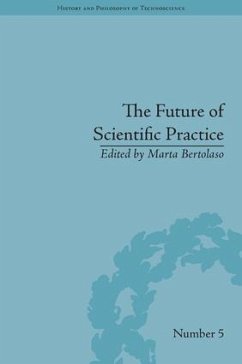 The Future of Scientific Practice