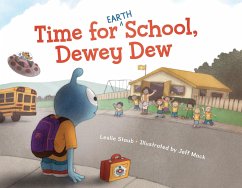 Time for (Earth) School, Dewey Dew - Staub, Leslie