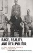 Race, Reality, and Realpolitik - Bild 1