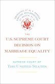 The U.S. Supreme Court Decision on Marriage Equality