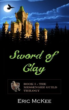 Sword of Clay - McKee, Eric