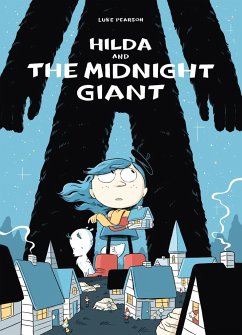 Hilda and the Midnight Giant: Hilda Book 2 - Pearson, Luke