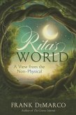 Rita's World: A View from the Non-Physical