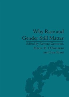 Why Race and Gender Still Matter - Maeve M O'Donovan