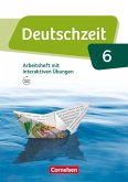 Deutschzeit 6. Schuljahr - Allgemeine Ausgabe - Arbeitsheft mit Lösungen und interaktiven Übungen auf scook.de