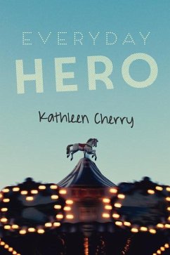 Everyday Hero - Cherry, Kathleen