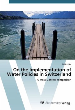 On the Implementation of Water Policies in Switzerland - Pika, Philip