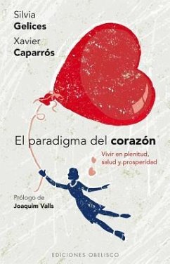 Paradigma del Corazon, El - Gelices, Silvia