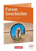 Forum Geschichte 6. Schuljahr - Vom Mittelalter bis zum Aufbruch in die Neuzeit - Gymnasium Niedersachsen