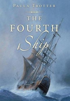 The Fourth Ship - Trotter, Paula