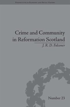 Crime and Community in Reformation Scotland - Falconer, J R D