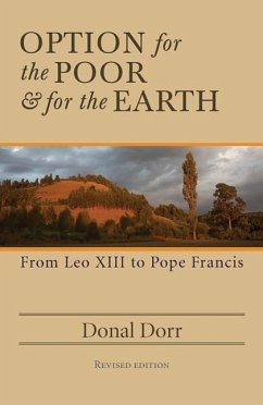 Option for the Poor and for the Earth - Dorr, Donal