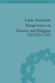 Latin American Perspectives on Science and Religion