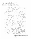 My Impressionism Art Coloring Book For Children