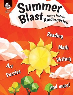 Summer Blast: Getting Ready for Kindergarten - Smith, Jodene