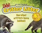 Critter Litter: See What Critters Leave Behind!