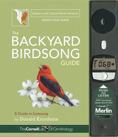 The Backyard Birdsong Guide Eastern and Central North America - Kroodsma, Donald