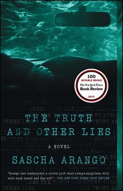 The Truth and Other Lies - Arango, Sascha