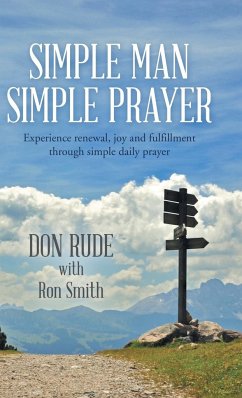 Simple Man Simple Prayer - Rude, Don; Smith, Ron