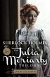 Sherlock Holmes and The Julia Moriarty... - Bild 1