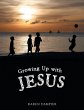 Growing Up with Jesus - Bild 1