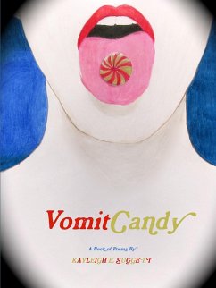 Vomit Candy - Suggett, Kayleigh E.