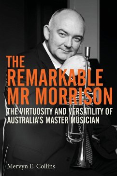 The Remarkable Mr Morrison - Collins, Mervyn E