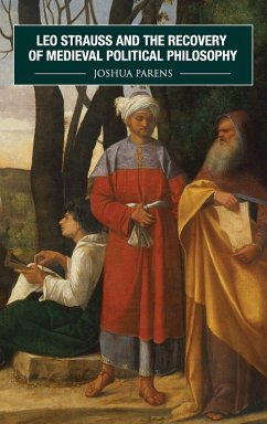 Cover Leo Strauss and the Recovery of Medieval Political Philosophy
