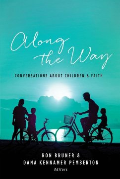 Along the Way - Bruner, Ron; Pemberton, Dana Kennamer